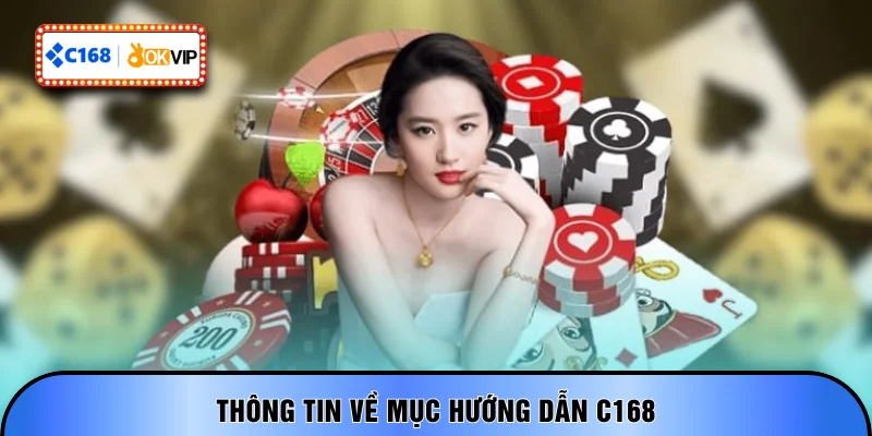 Thông tin về mục hướng dẫn C168